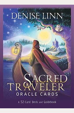 Sacred Traveler Oracle Cards: A 52-Card Deck and Guidebook Sacred Traveler Oracle Cards: A 52-Card Deck and Guidebook