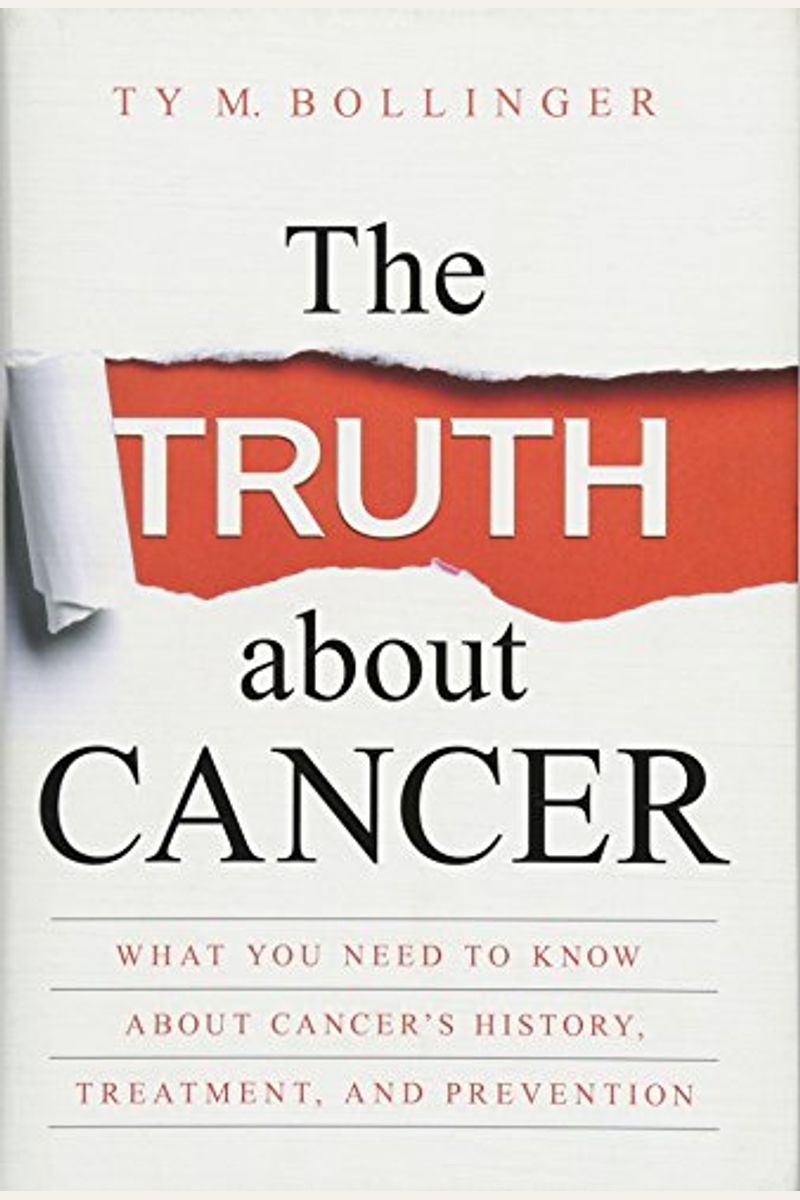 The Truth About Cancer: What You Need To Know