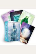 Crystal Spirits Oracle: A 58-Card Deck And Guidebook For Crystal Healing Messages, Divination, Clarity, And Spiritual Guidance