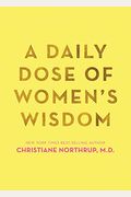 A Daily Dose Of Women's Wisdom