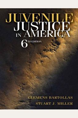 Buy Juvenile Justice In America Book By: Clemens Bartollas