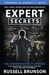 Expert Secrets: The Underground Playbook for Converting Your Online Visitors Into Lifelong Customers