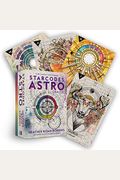 Starcodes Astro Oracle: A 56-Card Deck And Guidebook