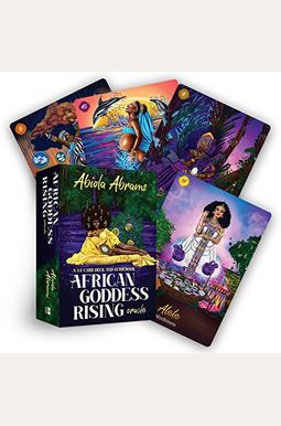 African Goddess Rising Oracle: A 44-Card Deck and Guidebook African Goddess Rising Oracle: A 44-Card Deck and Guidebook