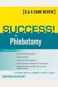 Success! In Phlebotomy