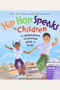 Hip Hop Speaks To Children: A Celebration Of Poetry With A Beat [With Cd (Audio)]