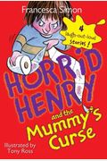 Horrid Henry And The Mummy's Curse (Turtleback School & Library Binding Edition) (Horrid Henry (Prebound))