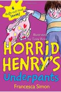 Horrid Henry's Underpants (Turtleback School & Library Binding Edition) (Horrid Henry (Prebound))