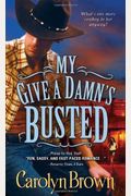 My Give A Damn's Busted (Honky Tonk Cowboys)