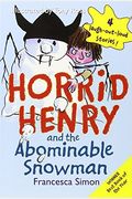 Horrid Henry And The Abominable Snowman (Turtleback School & Library Binding Edition) (Horrid Henry (Prebound))