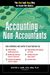 Accounting for Non-Accountants: The Fast and Easy Way to Learn the Basics