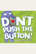 Don't Push The Button!