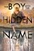 The Boy With The Hidden Name: Otherworld Book Two