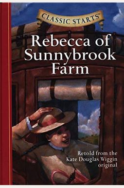 Rebecca Of Sunnybrook Farm Rebecca Of Sunnybrook Farm
