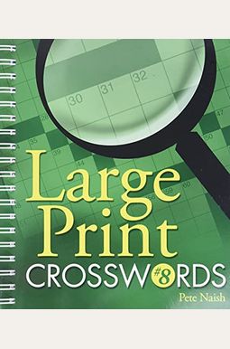 Large Print Crosswords #8 Large Print Crosswords #8