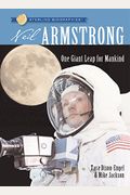Sterling Biographies(R) Neil Armstrong: One Giant Leap For Mankind