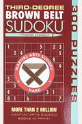 Third-Degree Brown Belt Sudoku(R)