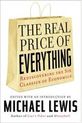 The Real Price Of Everything: Rediscovering T