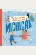 The Twelve Days Of Christmas In Michigan