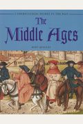 The Middle Ages (Understanding People In The Past)