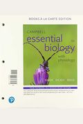 Campbell Essential Biology with Physiology, Books a la Carte Plus Modified Mastering Biology with Pearson Etext -- Access Card Package [With Access Co