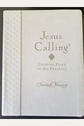 Jesus Calling ~ Enjoying Peace in His Presence ~ Comfort Print