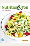 Nutrition & You (5th Edition)