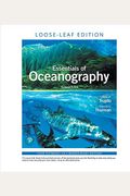 Essentials of Oceanography, Loose-Leaf Edition (13th Edition)