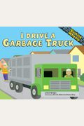Yo Manejo Un Camion De La Basura/I Drive A Garbage Truck