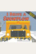 I Drive A Snowplow