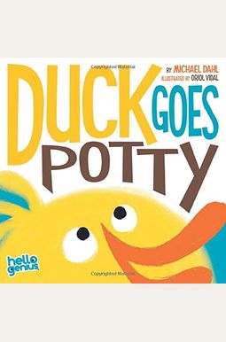 Duck Goes Potty Duck Goes Potty