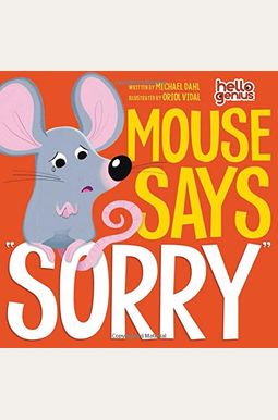Mouse Says Sorry Mouse Says Sorry