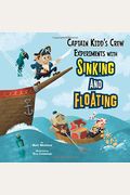 Captain Kidd's Crew Experiments With Sinking And Floating