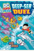 Deep-Sea Duel (Dc Super-Pets)