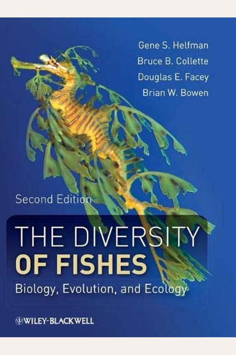 Buy The Diversity of Fishes: Biology, Evolution, and Ecology Book By ...