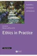 Ethics In Practice: An Anthology