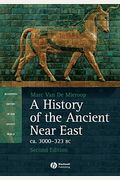 History Of The Ancient Near Ea