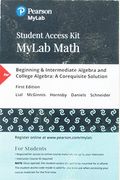 Mylab Math With Pearson Etext -- Standalone Access Card -- For Beginning & Intermediate Algebra And College Algebra: A Corequisite Solution, 18-Week A