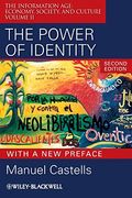 The Power Or Identity, Second Edition With A New Preface