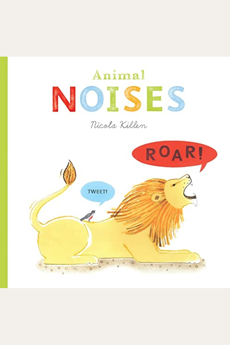 Buy Animal Noises Book By Nicola Killen