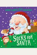 Socks For Santa (George's Amazing Adventures)