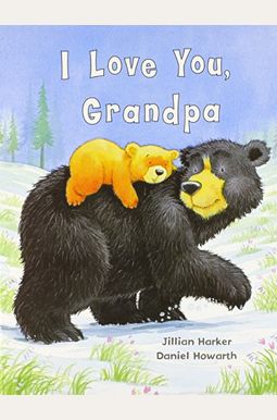 I Love You, Grandpa I Love You, Grandpa