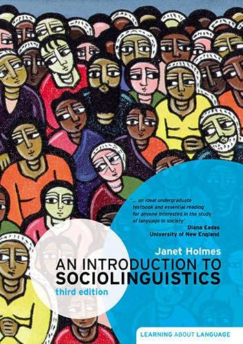 An Introduction to Sociolinguistics (3rd Edition) (Learning About Language)