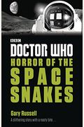 Doctor Who: Horror Of The Space Snakes