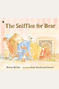 The Sniffles For Bear
