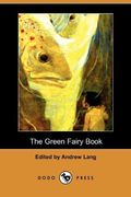 The Green Fairy Book (Dodo Press)