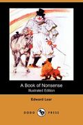A Book of Nonsense (Illustrated Edition) (Dodo Press)
