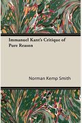 Immanuel Kant's Critique Of Pure Reason