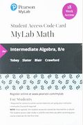Mylab Math with Pearson Etext -- 18 Week Standalone Access Card -- For Intermediate Algebra