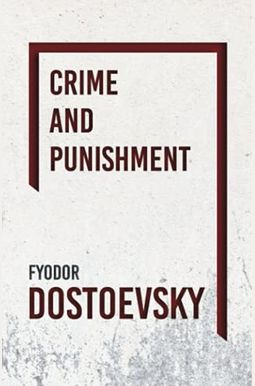 Crime and Punishment Crime and Punishment